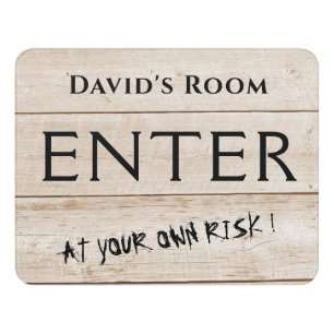 Enter At Own Risk - Personalized Distressed Wood Door Sign