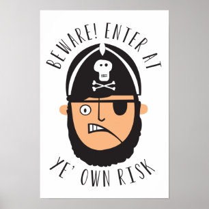 Enter at Ye Own Risk Door Sign