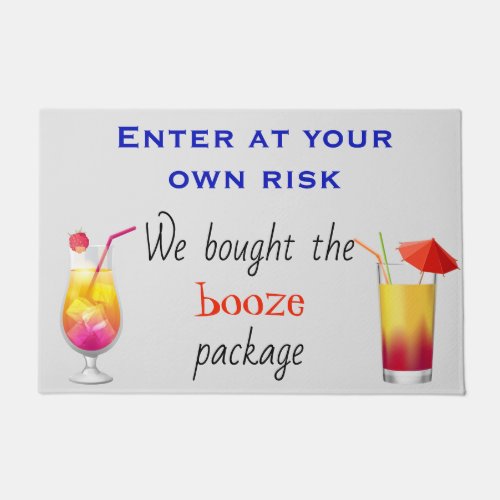 Enter at Your Own Risk Booze Package Cruise Doormat