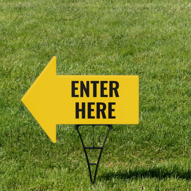 ENTER HERE Arrow Shaped Lawn Sign (Insitu)