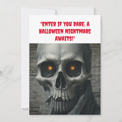 Enter If You Dare A Halloween Nightmare Awaits Invitation