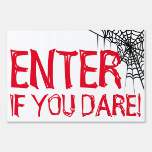 "Enter If You Dare" Halloween Decorations 2 Sided Sign