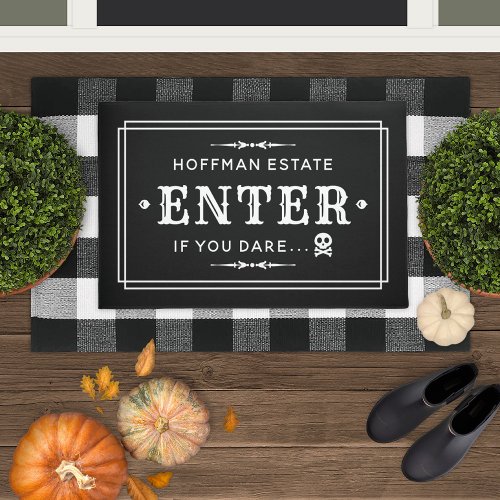 Enter If You Dare Scary Black and White Halloween Doormat