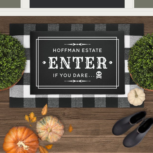 Enter If You Dare Scary Black and White Halloween Doormat (Creator Uploaded)