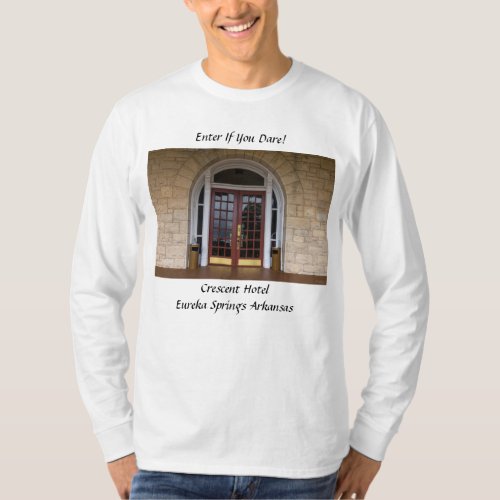 Enter If You Dare T_Shirt