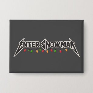 Enter Snowman Christmas Rocker Winter Rock Metal Button