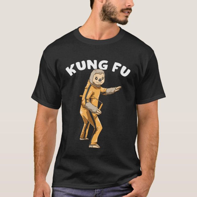 Enter the Sloth  The Lazy Kung Fu Fighter T-Shirt (Front)