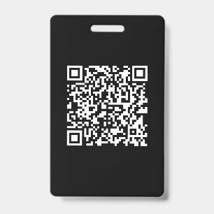 Enter URL & Create Scannable QR Code   Black White Badge