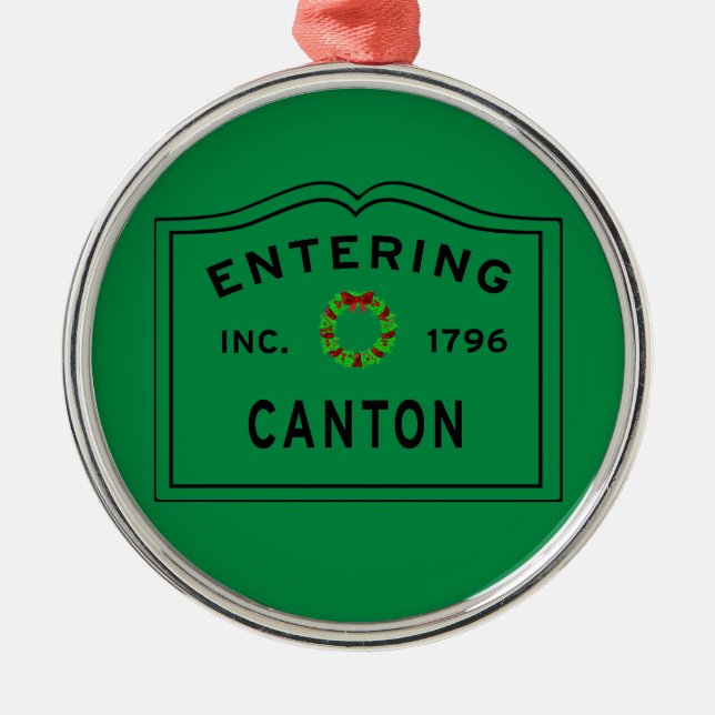 Entering Canton Massachusetts Christmas Ceramic Or Metal Ornament (Front)