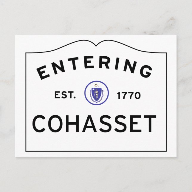 Entering COHASSET MASSACHUSETTS Street Sign Postcard (Front)