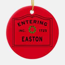 Entering Easton MA Christmas Ceramic Ornament