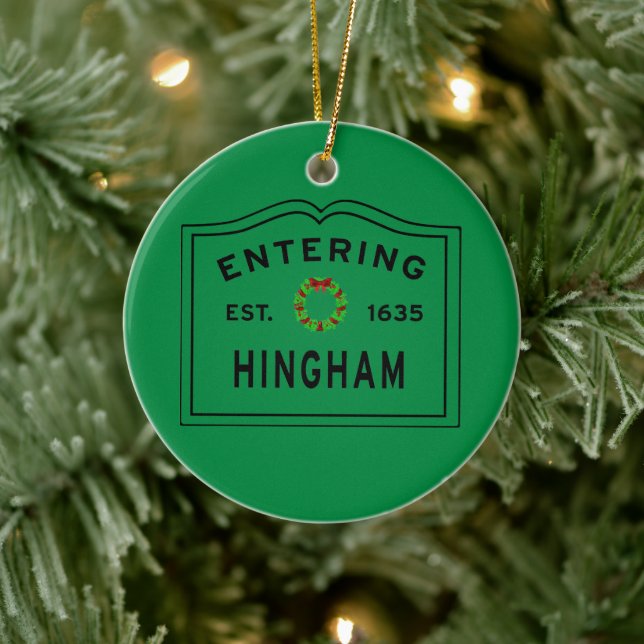 Entering Hingham Massachusetts Christmas Ceramic Ornament (Tree)