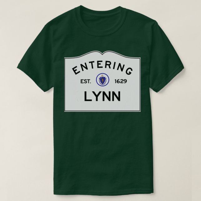 Entering Lynn Massachusetts Commonwealth of Massac T-Shirt (Design Front)