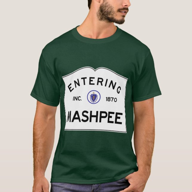 Entering Mashpee Massachusetts Commonwealth of Mas T-Shirt (Front)