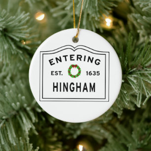 Entering Massachusetts Town Hingham MA Ceramic Ornament