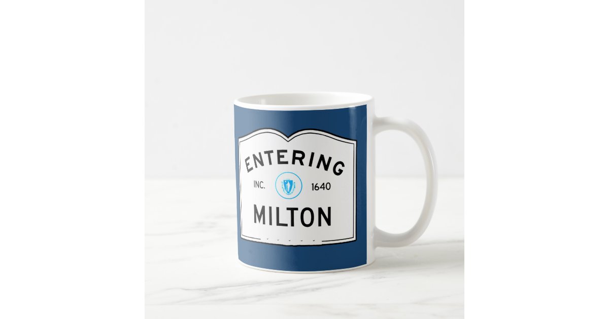 Entering Milton Coffee Mug | Zazzle.com