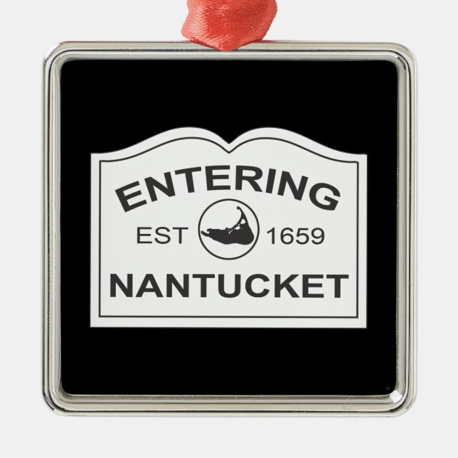 Entering Nantucket Est. 1659 Sign in Black & White Metal Ornament (Front)