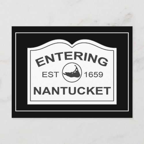 Entering Nantucket Est 1659 Sign in Black  White Postcard