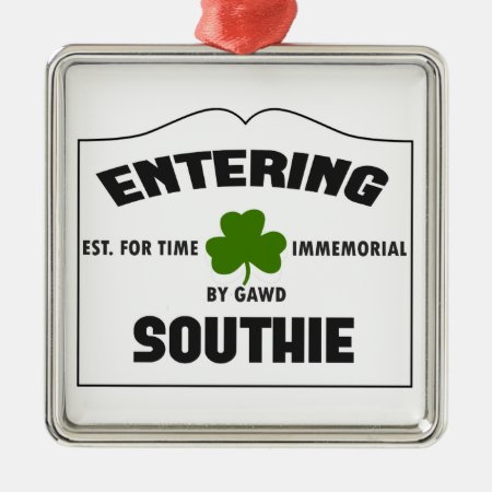 Entering Southie Metal Ornament