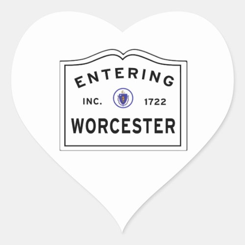 Entering the City of Worcester MA Heart Sticker