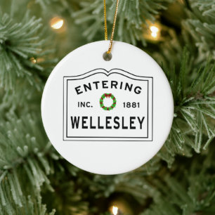 Entering Wellesley Massachusetts Ceramic Ornament