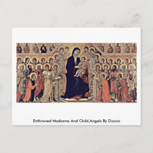 Enthroned Madonna And Child,Angels By Duccio Postcard