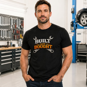 Enthusiast Garage Tee Built Not Bought Mechanic