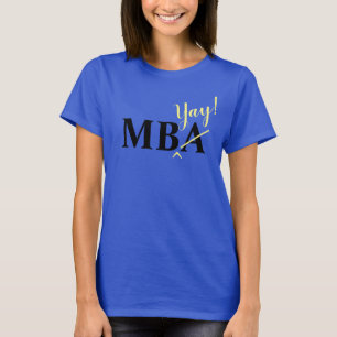 Enthusiastic MBA Graduate T-Shirt