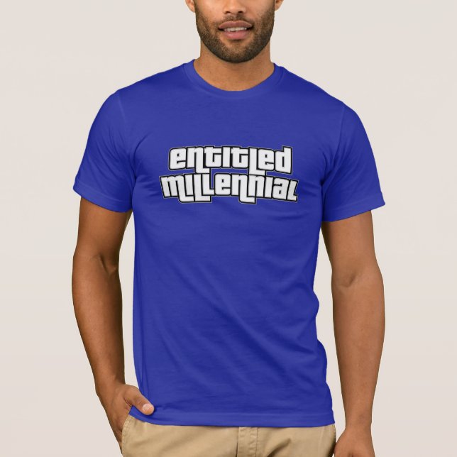 Entitled Millenial T-Shirt (Front)