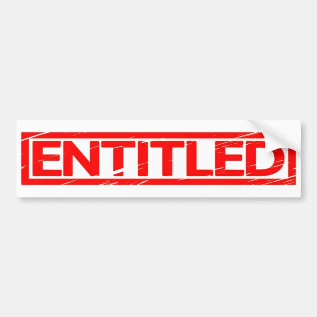 Entitled Stamp Bumper Sticker (Front)