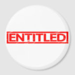 Entitled Stamp Magnet