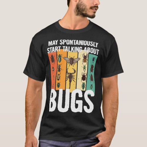 Entomology Biology Design for a Entomologist T_Shirt