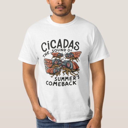 Entomology Cicada LoverSummer Scream T_Shirt