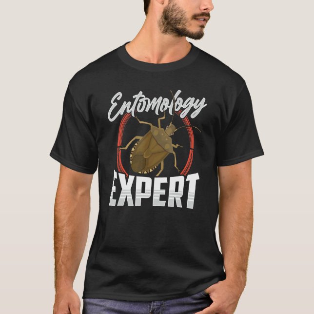Entomology Expert Insects Job Entomologist Team T-Shirt (Front)
