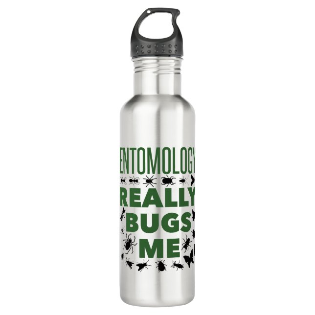 Entomology Really Bugs Me Funny Entomologist Stainless Steel Water Bottle (Front)