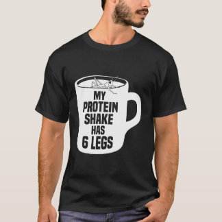 Entomophagy Bug Eaters Quote Insect Protein Shake  T-Shirt