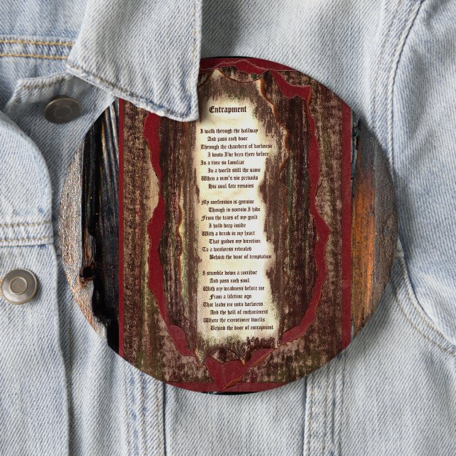 Entrapment Pinback Button (In Situ)