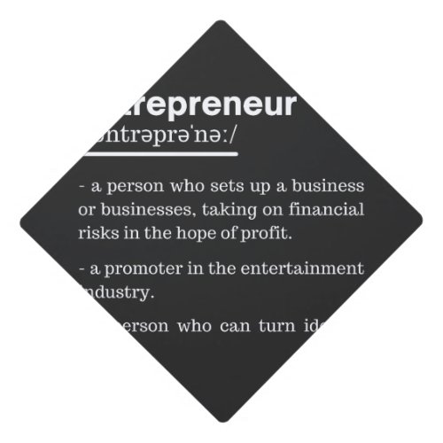 Entrepreneur Definition Funny Business Owner Gift Graduation Cap Topper