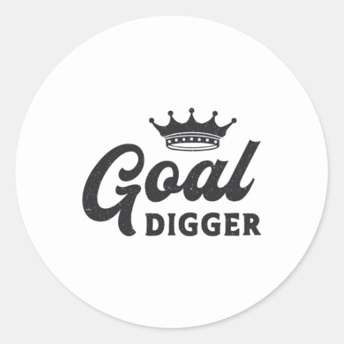 Entrepreneur Goal Digger Boss Business CEO Manager Classic Round Sticker