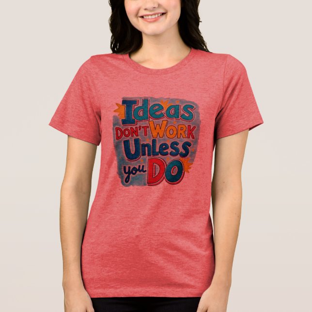 Entrepreneur Mindset Tee – Work for Your Dreams (Front)
