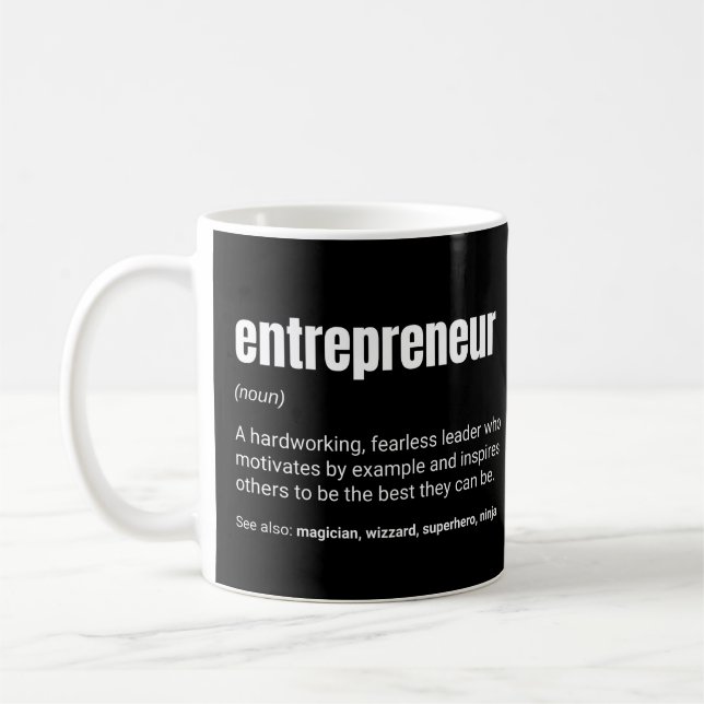 Entrepreneur Motivational Work Definition Coffee Mug (Left)