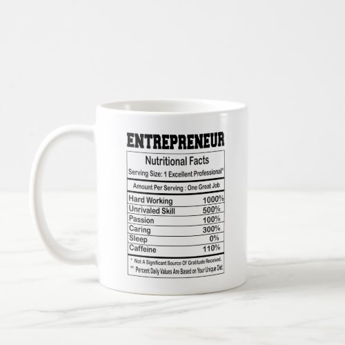 Entrepreneur Nutrition Facts Coffee Mug