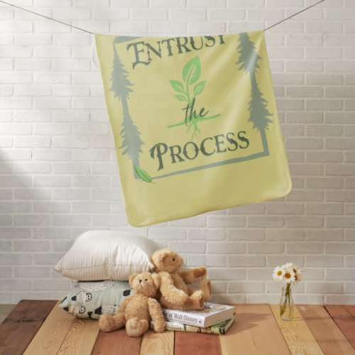 Entrust The Process Baby Blanket