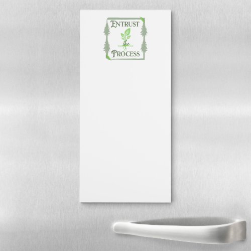 Entrust The Process Magnetic Notepad
