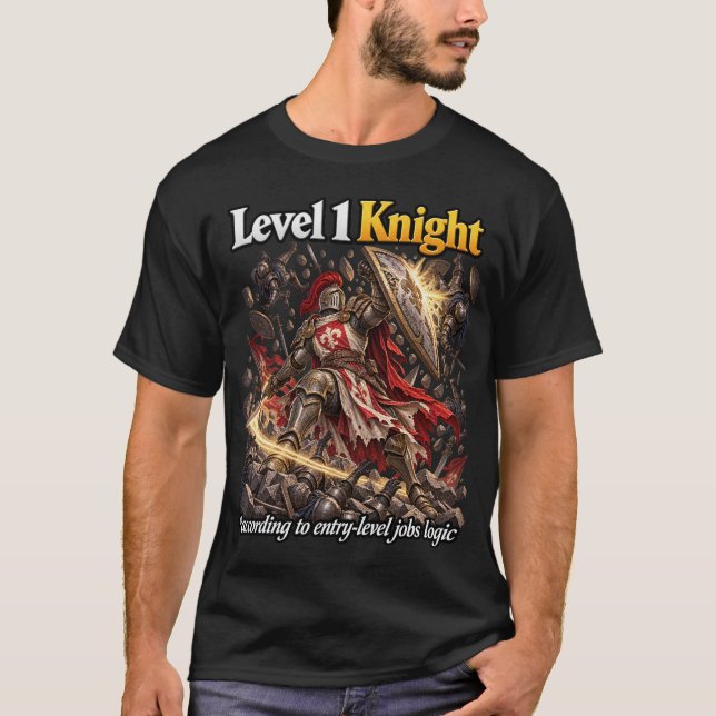 Entry-Level Knight T-Shirt (Front)