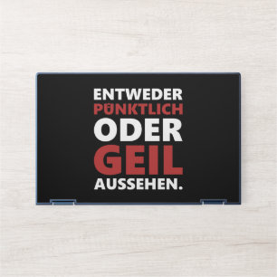 Entweder pünktlich oder geil aussehen HP laptop skin