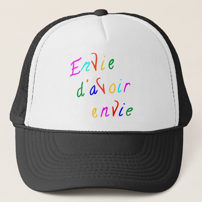 envie d'avoir envie trucker hat (Front)