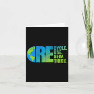 Environmental Activism Recycle Reuse Renew Rethink Card
