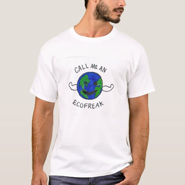 Environmental Awareness Design (EcoFreak) T-Shirt (Front)