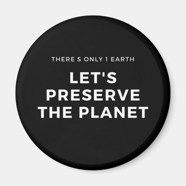 Environmental awareness stop climate change magnet (Front)